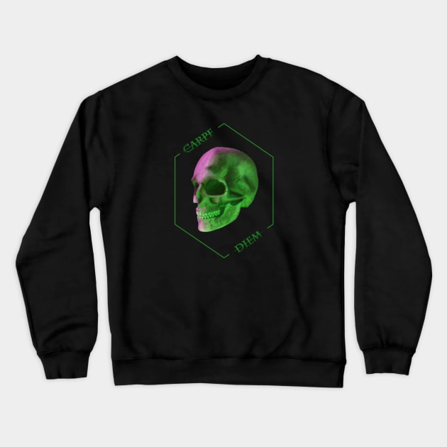 Carpe Diem Seize the Day- Green Skull Design Crewneck Sweatshirt by ianoz